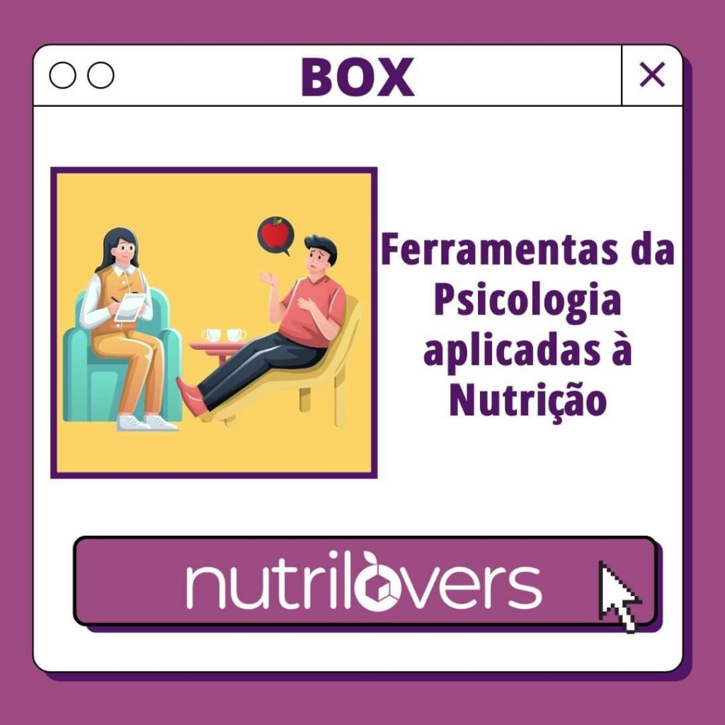 BOX 03 – Ferramentas da Psicologia aplicadas à Nutrição