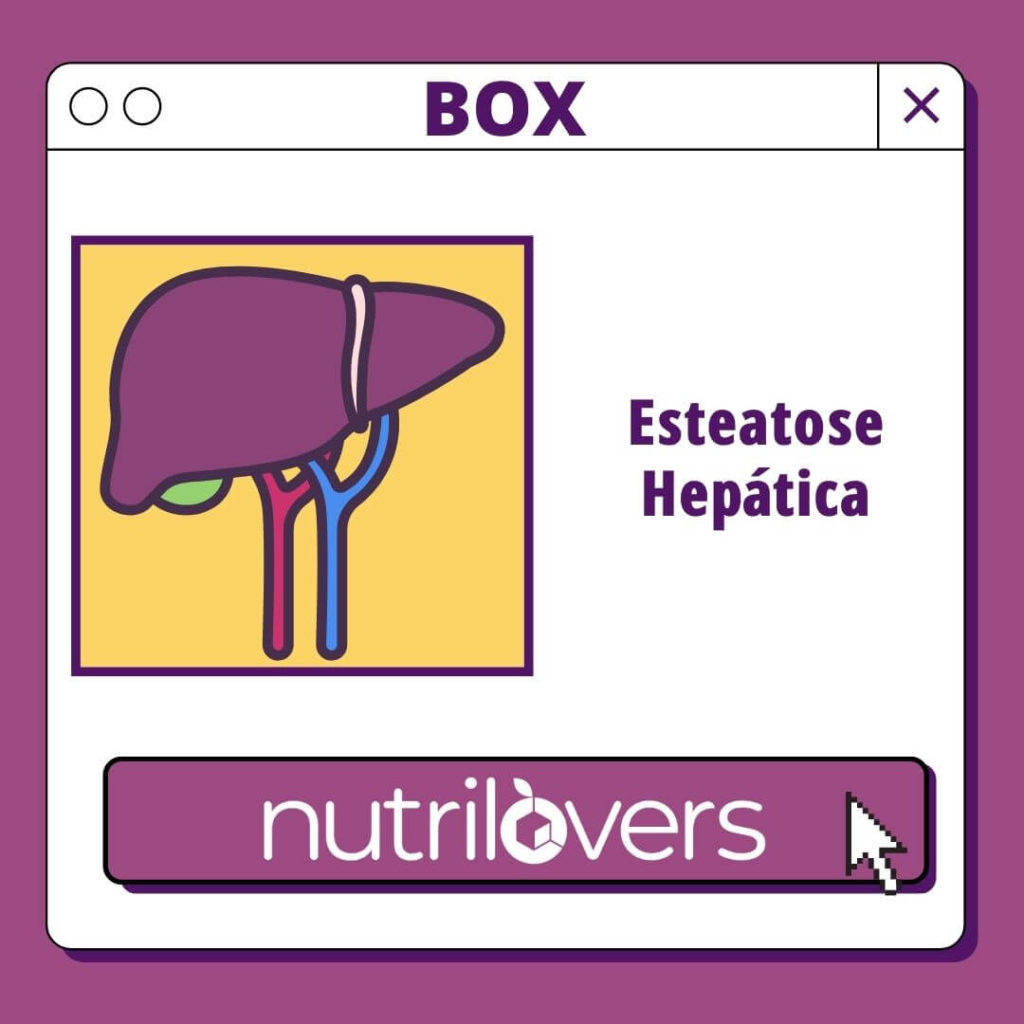 BOX 20 – Esteatose Hepática