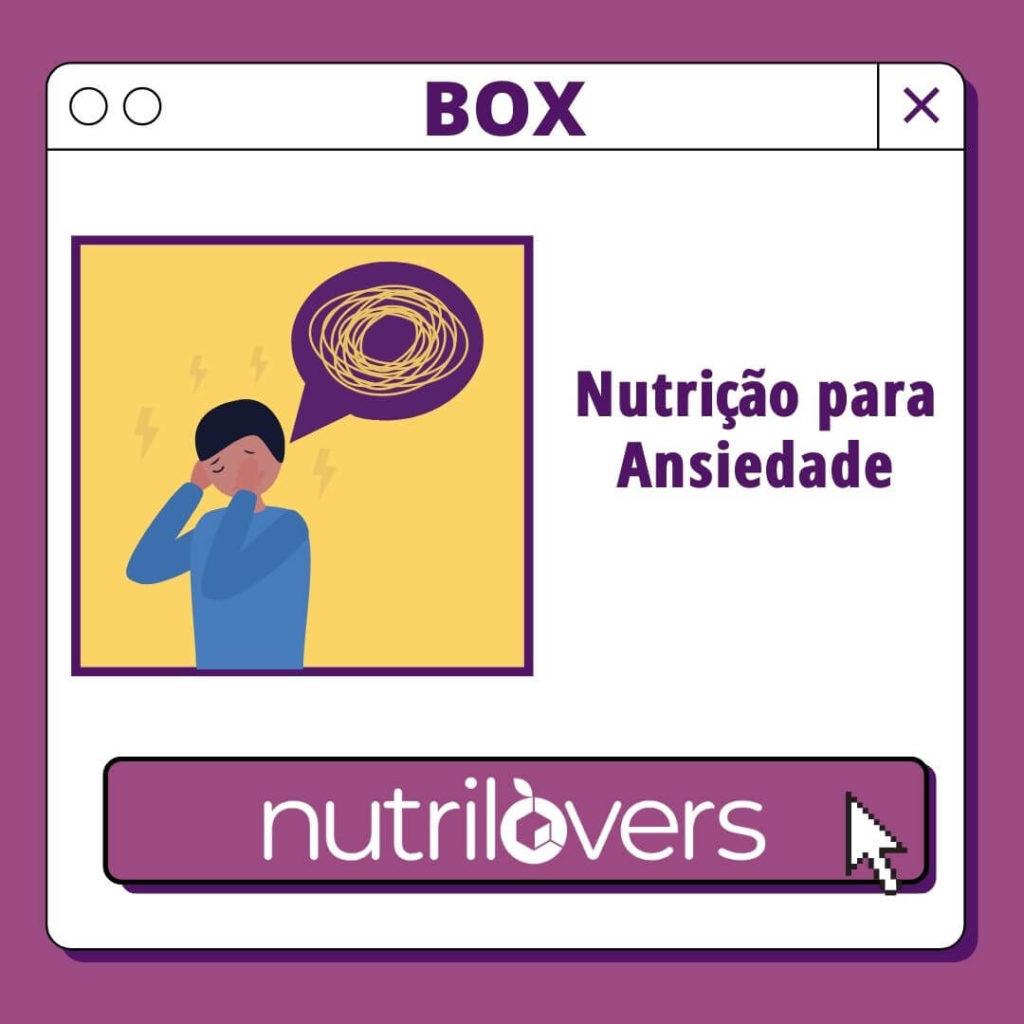 BOX 22 – Nutrição para Ansiedade